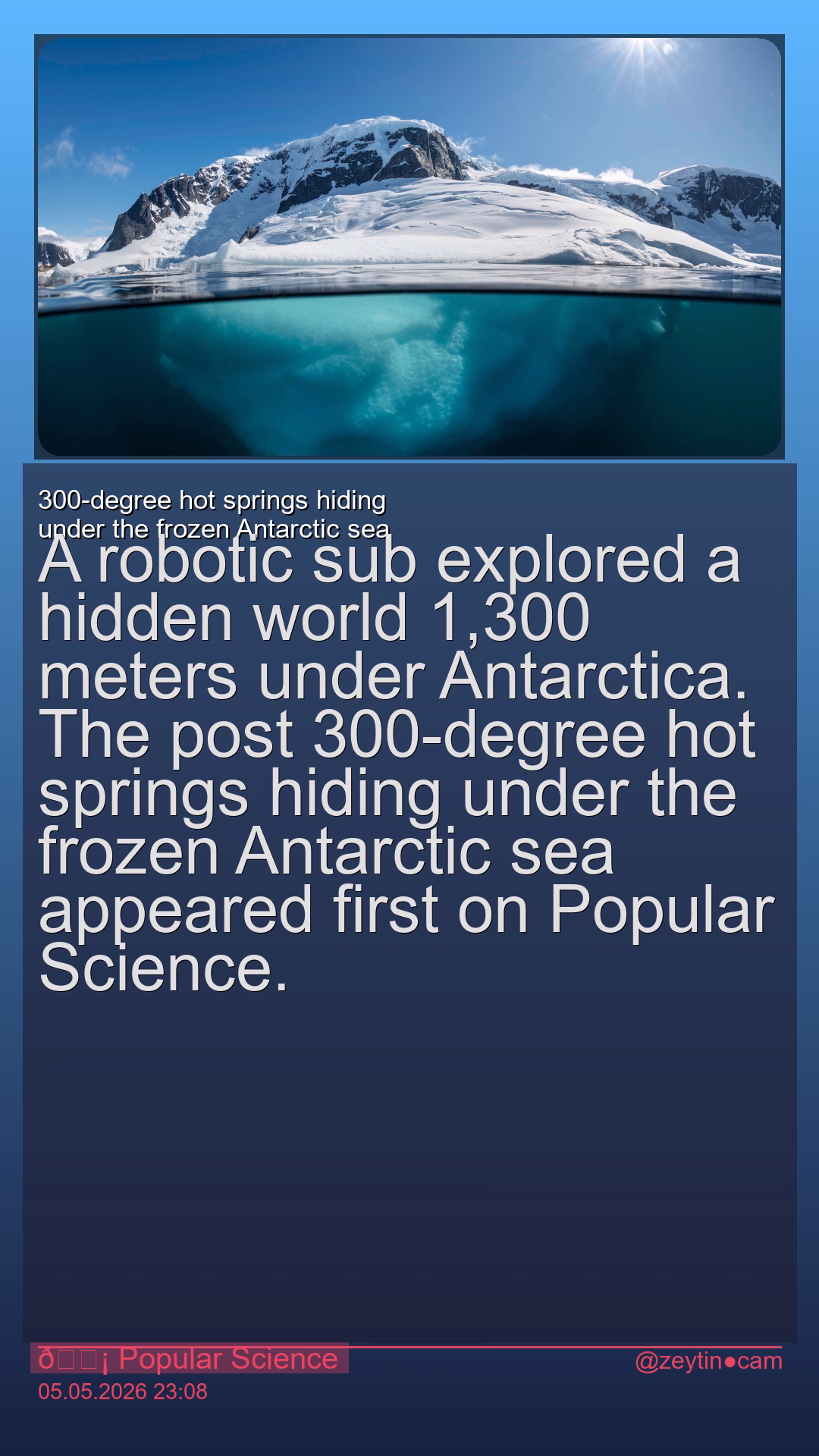 300-degree hot springs hiding under the frozen Antarctic sea