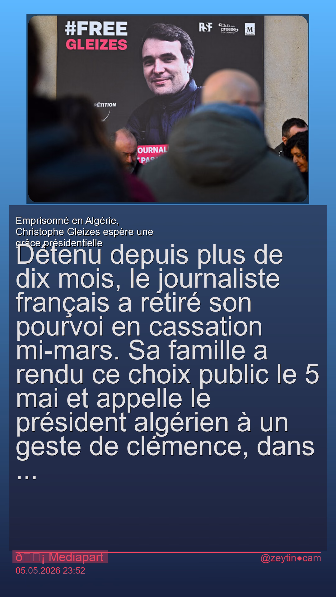 Emprisonné en Algérie, Christophe Gleizes espère une grâce présidentielle