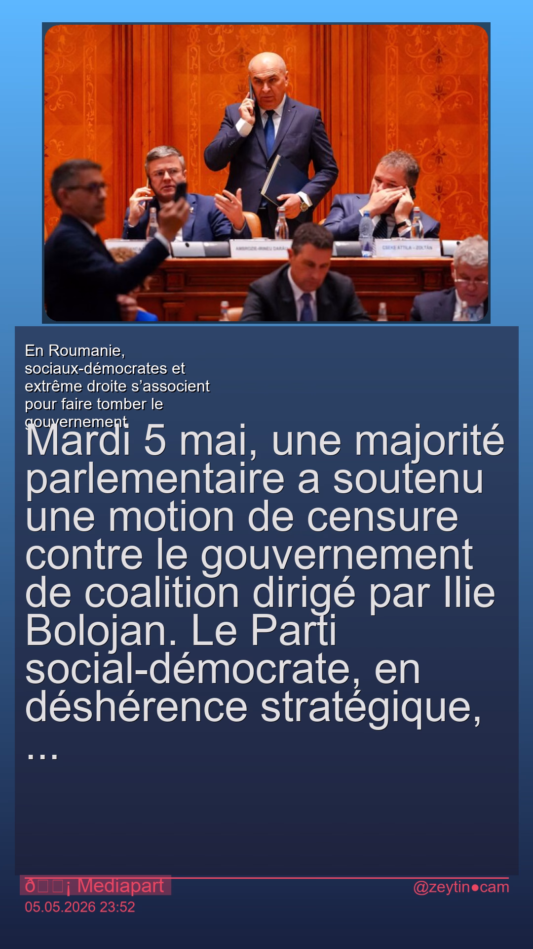 En Roumanie, sociaux-démocrates et extrême droite s’associent pour faire tomber le gouvernement