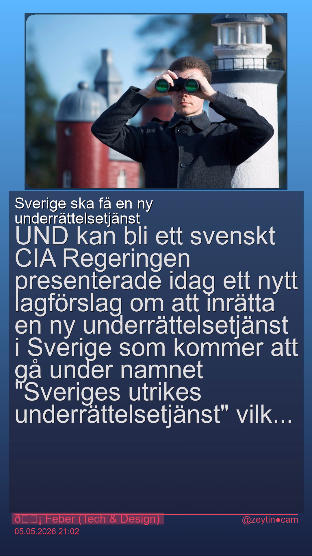 Sverige ska få en ny underrättelsetjänst