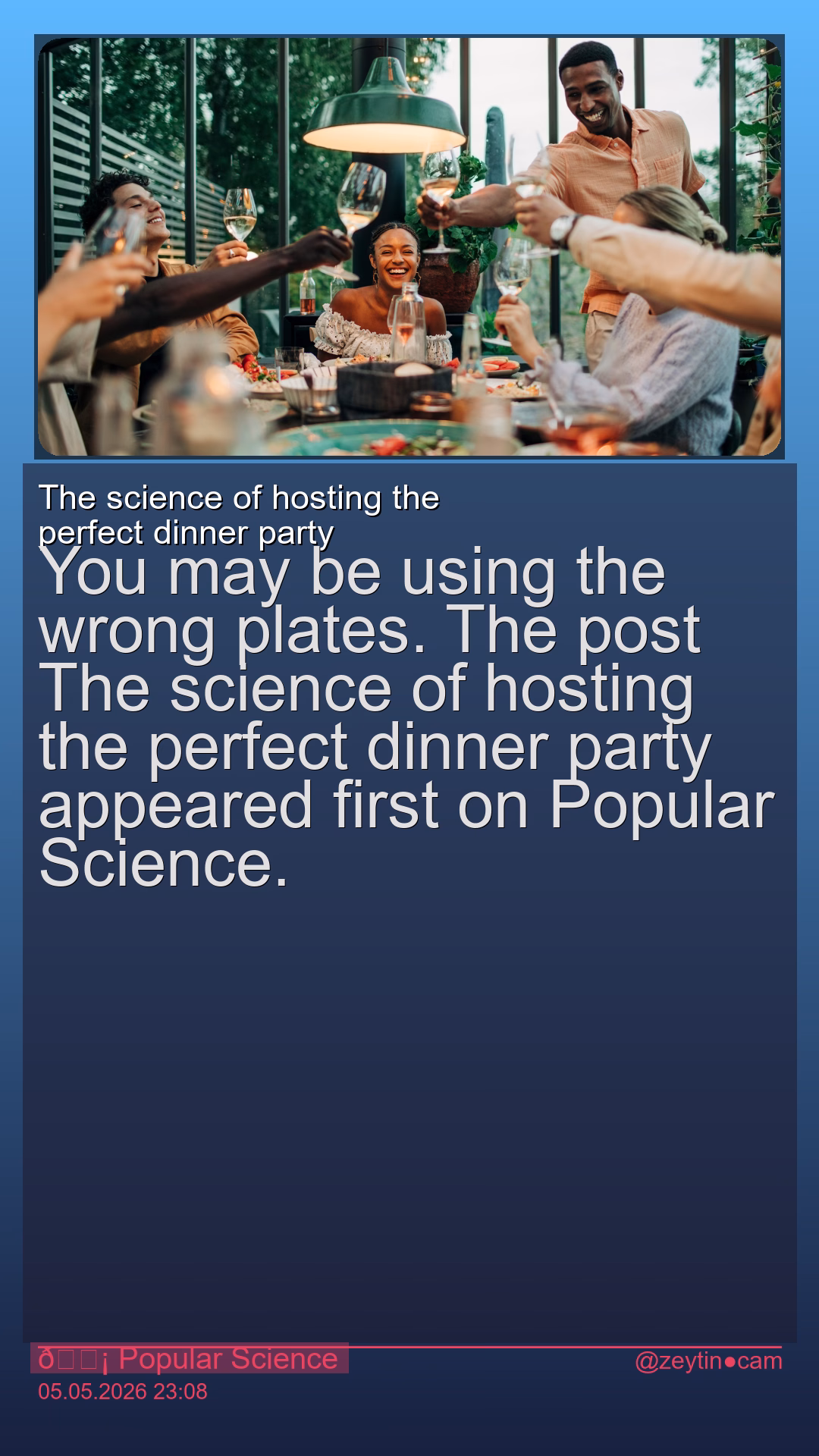 The science of hosting the perfect dinner party