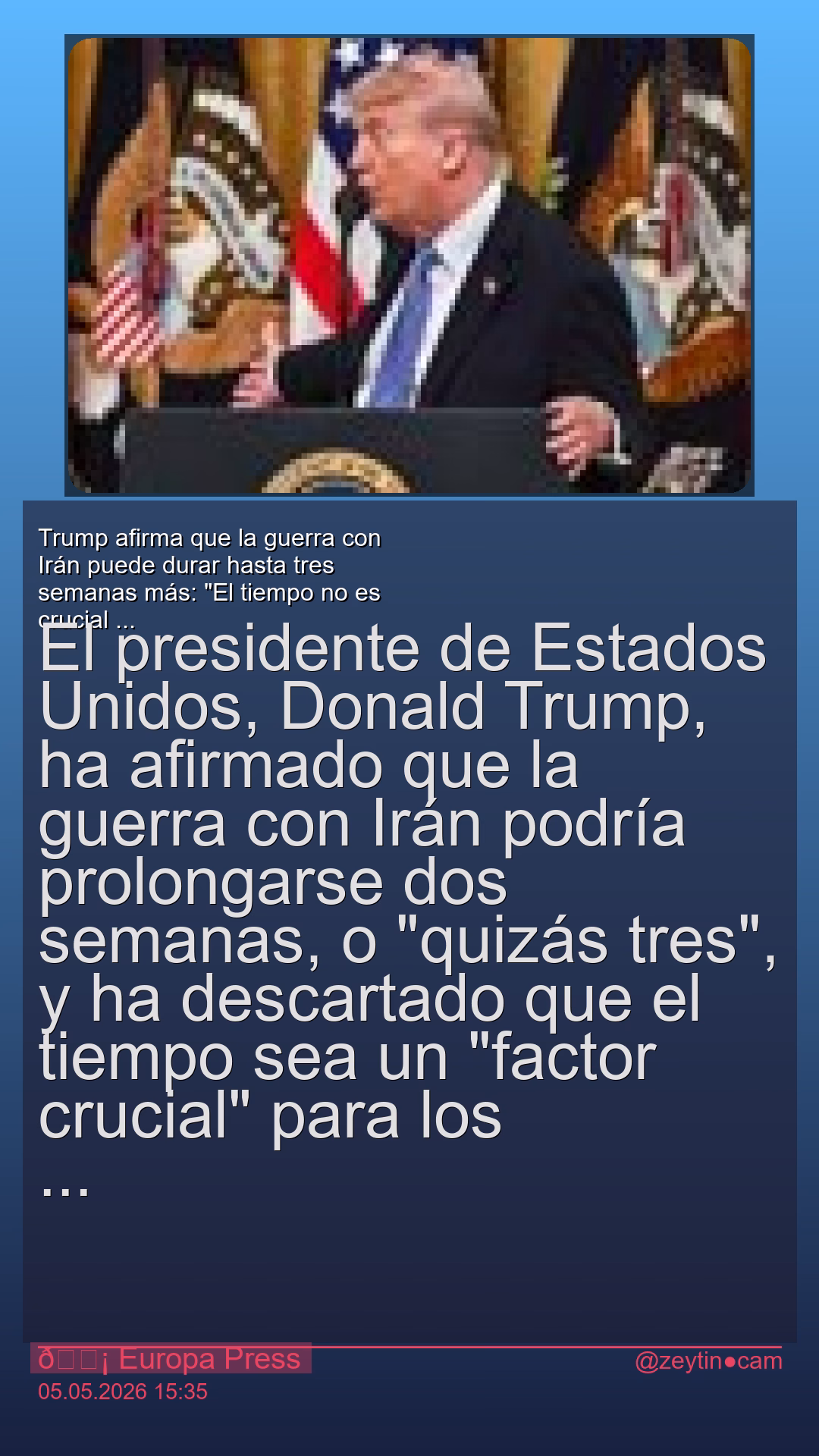 Trump afirma que la guerra con Irán puede durar hasta tres semanas más: “El tiempo no es crucial para nosotros”