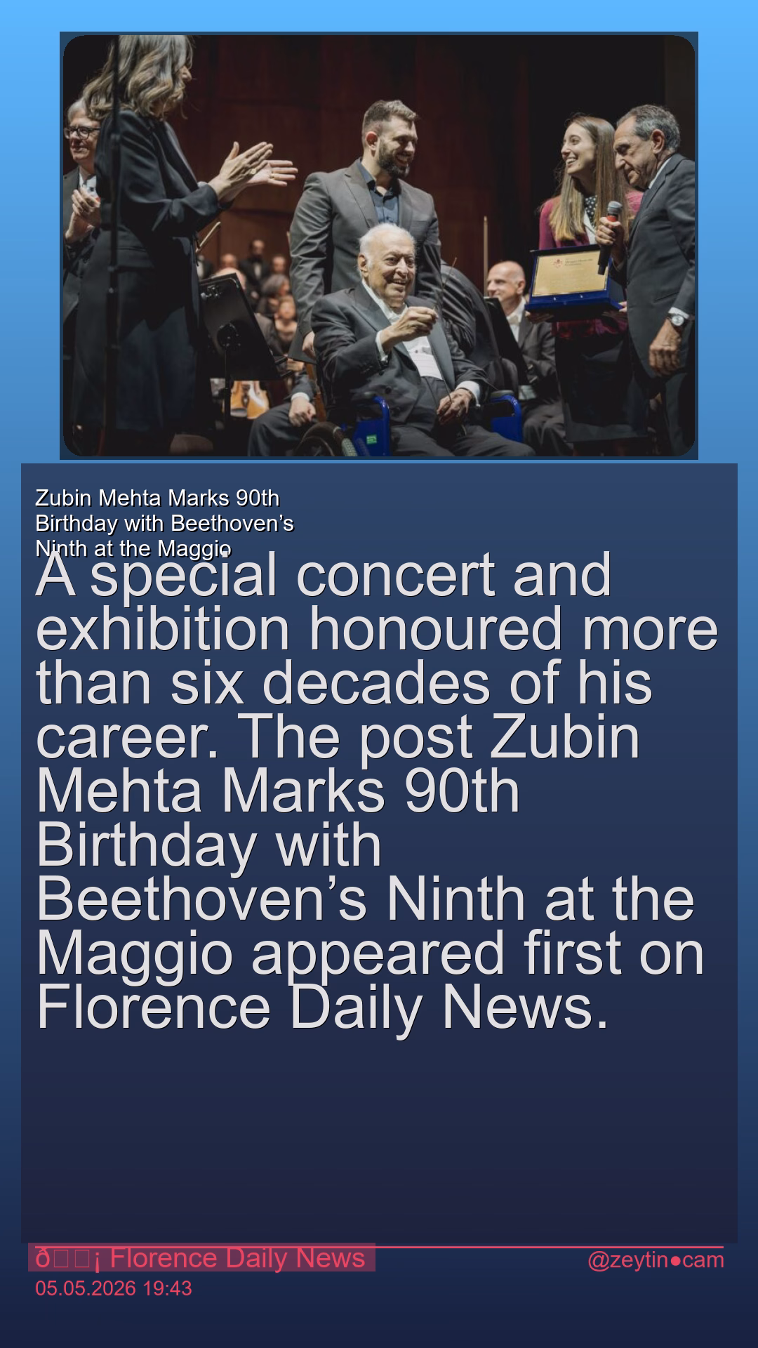 Zubin Mehta Marks 90th Birthday with Beethoven’s Ninth at the Maggio